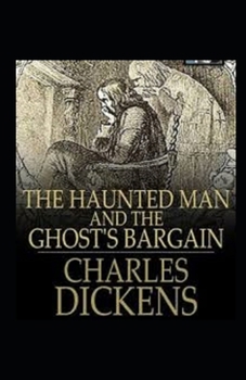 Paperback The Haunted Man and the Ghost's Bargain Illustrated Book