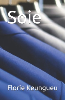 Paperback Soie [French] Book
