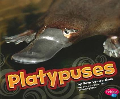 Paperback Platypuses (Pebble Plus: Australian Animals) Book