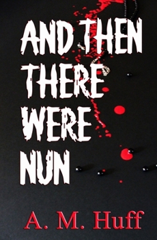 Paperback And The There Were Nun Book