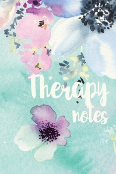 Paperback Therapy Notes: Journal For Counseling Preparation, Session Notes And Excercises Book