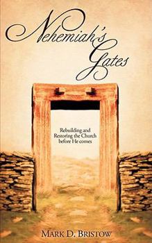 Paperback Nehemiah's Gates Book