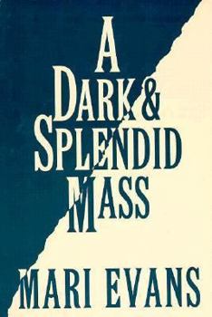 Paperback A Dark and Splendid Mass Book