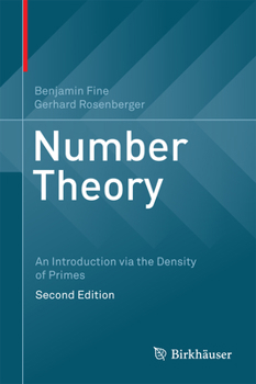 Hardcover Number Theory: An Introduction Via the Density of Primes Book