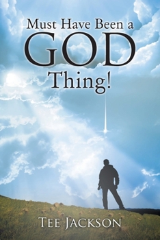 Paperback Must Have Been a God Thing! Book
