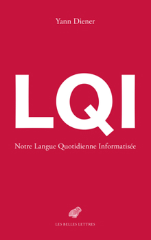 Paperback Lqi: La Langue Quotidienne Informatisee [French] Book