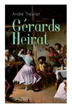 Paperback Gérards Heirat [German] Book