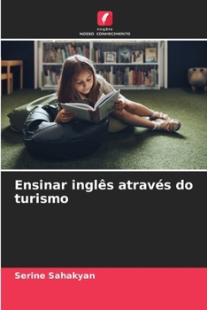 Paperback Ensinar inglês através do turismo [Portuguese] Book