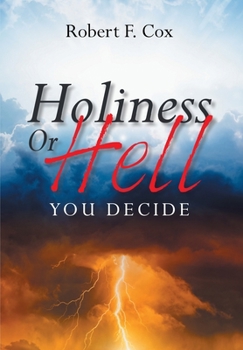 Hardcover Holiness or Hell: You Decide Book