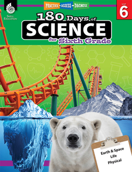 Paperback 180 Days of Science for Sixth Grade: Practice, Assess, Diagnose Book