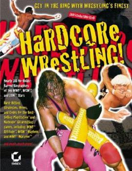 Paperback Hardcore Wrestling: 100% Unauthorized (Ultimate Strategy Guide) Book