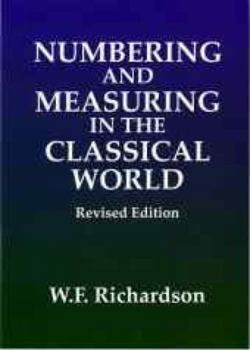 Paperback Numbering and Measuring in the Classical World Book