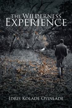 Paperback The Wilderness Experience Book