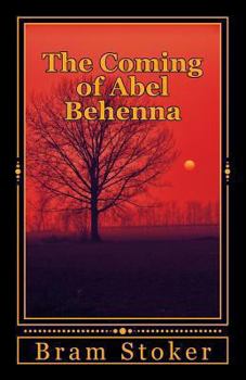Paperback The Coming of Abel Behenna Book