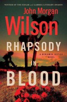 Rhapsody in Blood (Benjamin Justice Mystery, Book 7) - Book #7 of the Benjamin Justice
