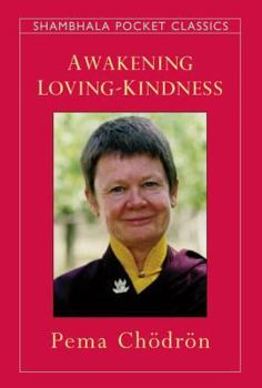 Paperback Awakening Loving-Kindness Book