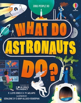 Hardcover What Do Astronauts Do? Book