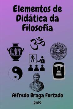 Paperback Elementos de Didática da Filosofia [Portuguese] Book