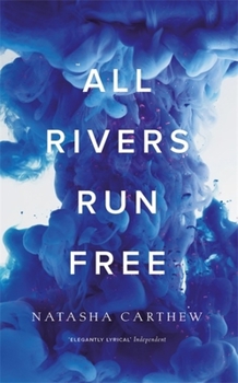 Hardcover All Rivers Run Free Book