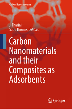 Hardcover Carbon Nanomaterials and Their Composites as Adsorbents Book