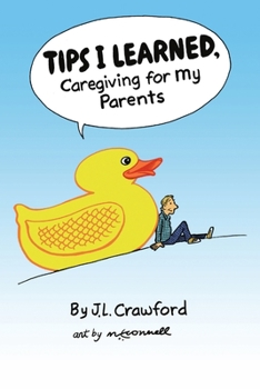 Paperback Tips I Learned, Caregiving For My Parents Book