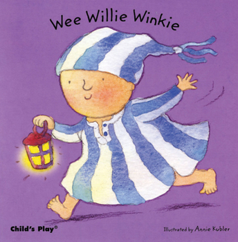 Board book Wee Willie Winkie Book