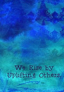 Uplifting Others - 1 Thessalonians 5: 11 - A Christian Journal