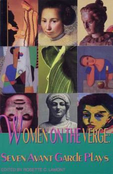 Paperback Women on the Verge: Seven Avant Garde Plays Book