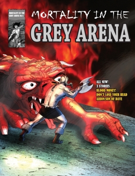 Paperback Mortality in the Grey Arena Book