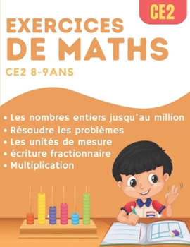 Paperback Exercices de Maths CE2: cahier d'entraînement et de révision pour le programme de CE2 [French] Book