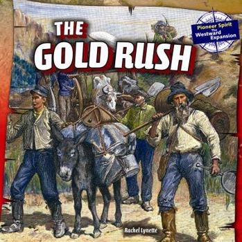 Paperback The Gold Rush Book
