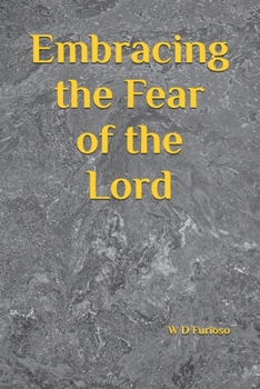 Paperback Embracing the Fear of the Lord Book