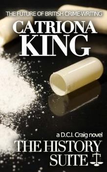 The History Suite - Book #9 of the Craig Crime Series