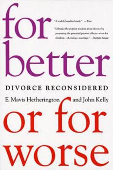 Paperback For Better or for Worse: Divorce Reconsidered Book