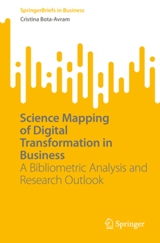 Paperback Science Mapping of Digital Transformation in Business: A Bibliometric Analysis and Research Outlook Book
