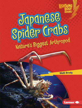 Library Binding Japanese Spider Crabs: Nature's Biggest Arthropod Book