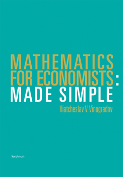 Paperback Mathematics for Economists Made Simple Book