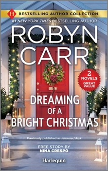 Mass Market Paperback Dreaming of a Bright Christmas & a Chef's Kiss: Two Heartfelt Romance Novels Book