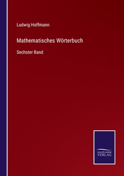 Paperback Mathematisches Wörterbuch: Sechster Band [German] Book