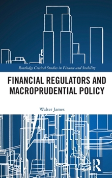 Hardcover Financial Regulators and Macroprudential Policy Book