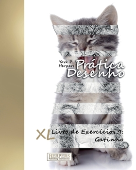 Paperback Prática Desenho - XL Livro de Exercícios 9: Gatinho [Portuguese] Book