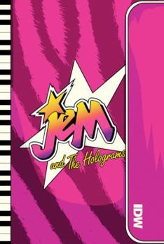Hardcover Jem and the Holograms: Outrageous Edition, Vol. 1 Book