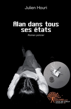 Paperback Alan dans tous ses états [French] Book