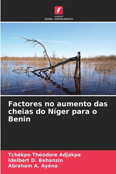 Paperback Factores no aumento das cheias do Níger para o Benin [Portuguese] Book