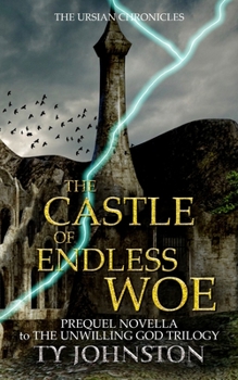 Paperback The Castle of Endless Woe Book