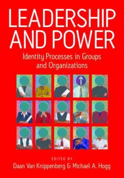 Paperback Leadership and Power: Identity Processes in Groups and Organizations Book