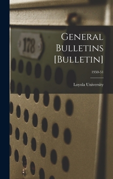 Hardcover General Bulletins [Bulletin]; 1950-51 Book