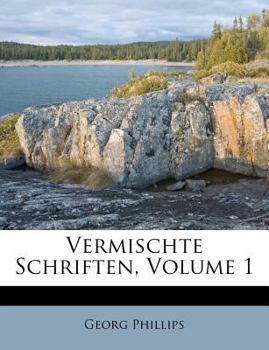 Paperback Vermischte Schriften, Volume 1 [German] Book
