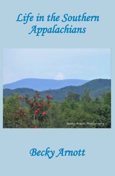 Paperback Life in the Southern Appalachians Book