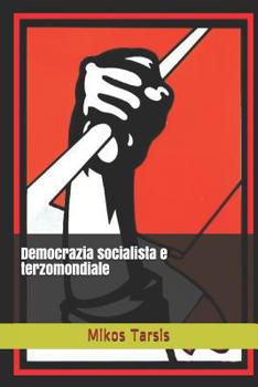 Paperback Democrazia socialista e terzomondiale [Italian] Book